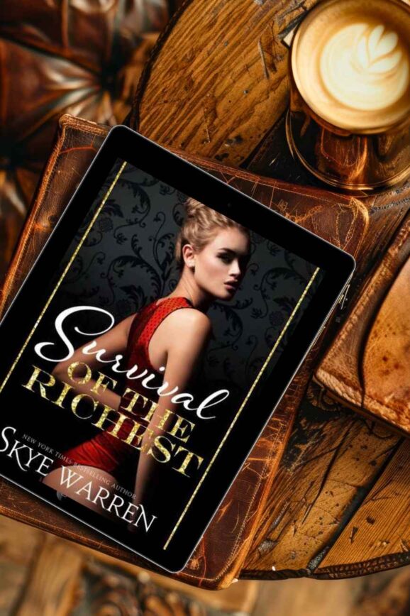 Survival of the Richest by Skye Warren | Release