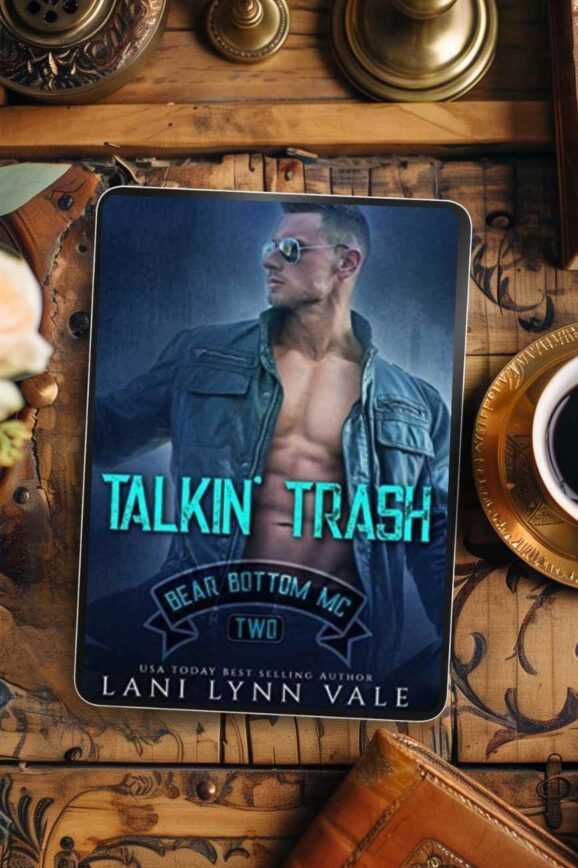Talkin’ Trash by Lani Lynn Vale | Cover Reveal