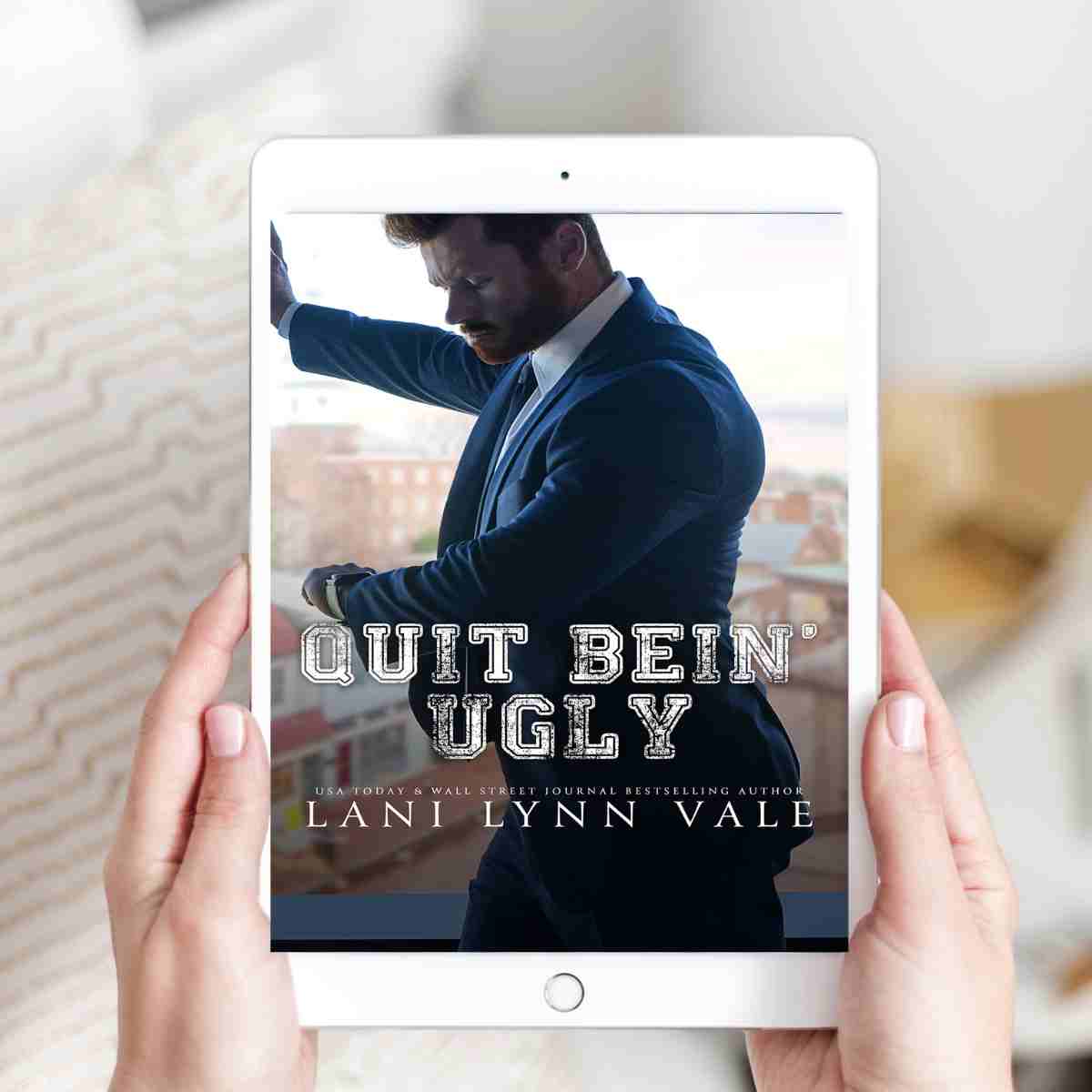 Quit Bein Ugly by Lani Lynn Vale - Storied Conversation
