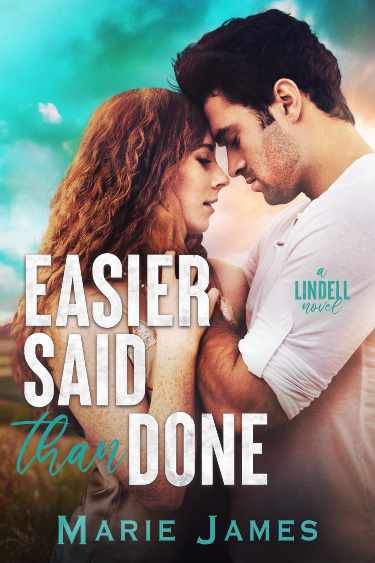 Easier Said Than Done by Marie James
