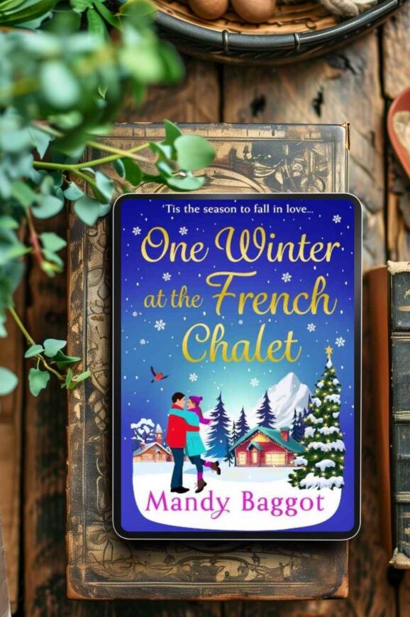 One Winter at the French Chalet by Mandy Baggot | Book Review