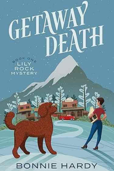 Getaway Death by Bonnie Hardy