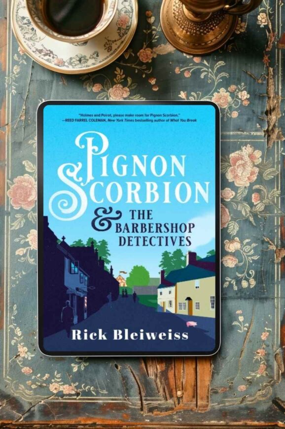 Pignon Scorbion & the Barbershop Detectives by Rick Bleiweiss Book Review updated