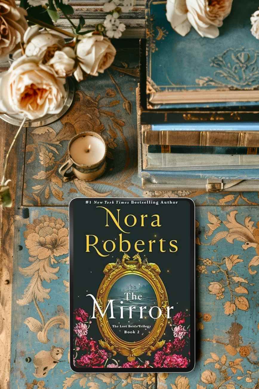 The Mirror by Nora Roberts Book Review updated