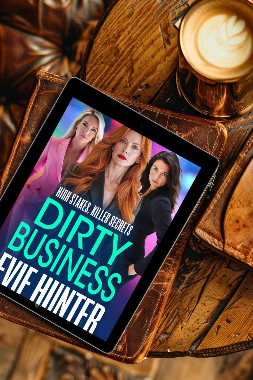 Dirty Business by Evie Hunter Book Review