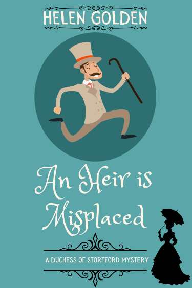 An Heir Is Misplaced by Helen Golden  | Book Review