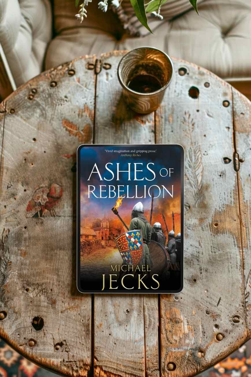Ashes of Rebellion by Michael Jecks | Book Review