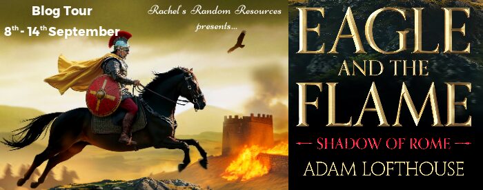 Eagle and the Flame by Adam Lofthouse | Book Review