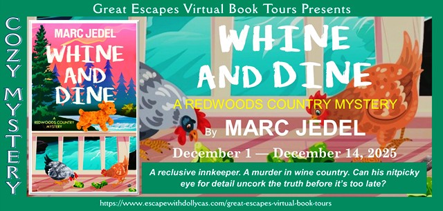 Win a signed paperback* copy of Whine and Dine: A Redwoods Country Mystery (#2)