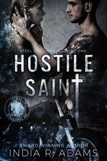 Hostile Saint by India R. Adams