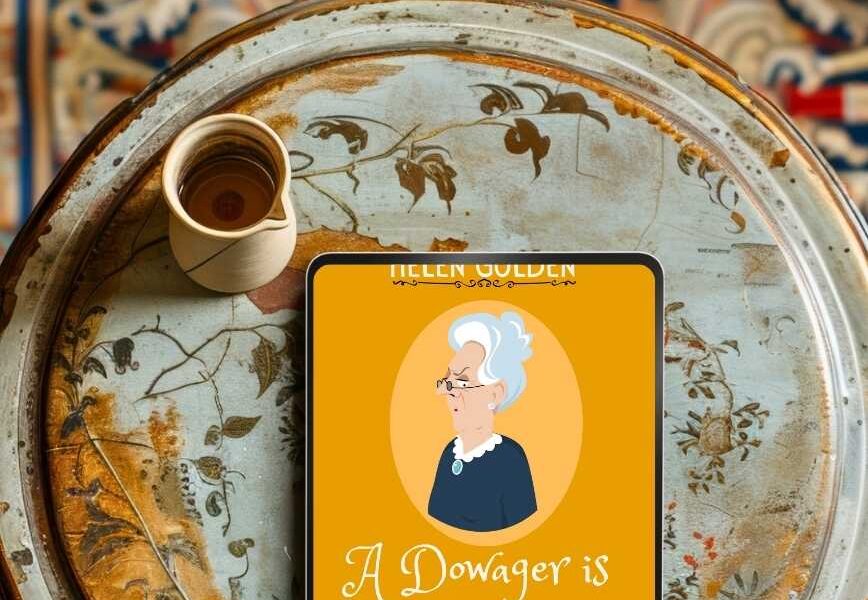 A Dowager Is Done In by Helen Golden Book Review