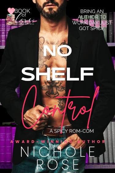 No Shelf Control  by Nichole Rose