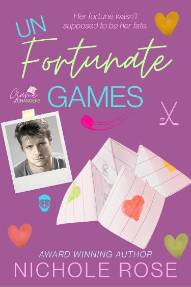 Unfortunate Games by Nichole Rose