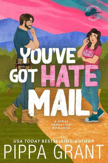 You've Got Hate Mail by Pippa Grant
