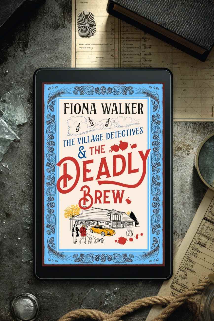 The Village Detectives and the Deadly Brew by Fiona Walker Book Review