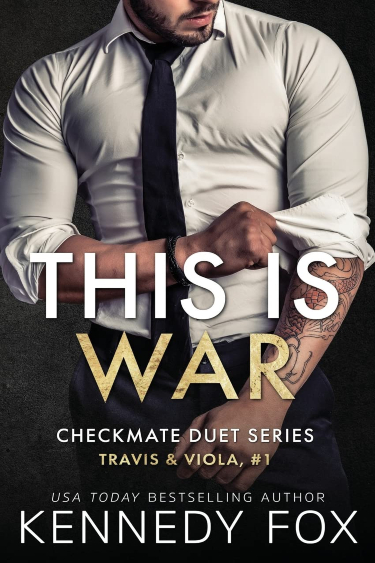 This is War by Kennedy Fox
