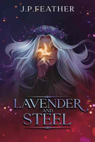 Lavender and Steel by J.P. Feather | Book Review